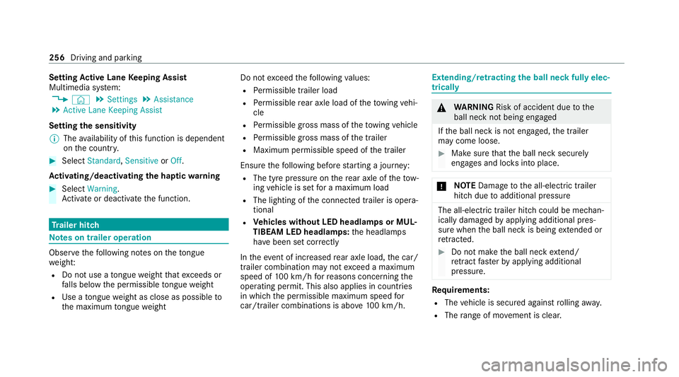 MERCEDES-BENZ EQC SUV 2019 Owners Manual Setting
Active Lane Keeping Assist
Multimedia sy stem:
4 © 5
Settings 5
Assistance
5 Active Lane Keeping Assist
Setting the sensitivity
% The availability of this function is dependent
on the count r MERCEDES-BENZ EQC SUV 2019 Owners Manual Setting
Active Lane Keeping Assist
Multimedia sy stem:
4 © 5
Settings 5
Assistance
5 Active Lane Keeping Assist
Setting the sensitivity
% The availability of this function is dependent
on the count r