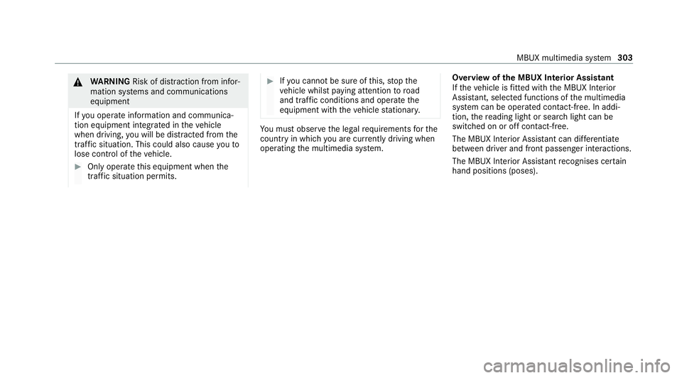 MERCEDES-BENZ EQC SUV 2019 Owners Manual &
WARNING Risk of di stra ction from infor‐
mation sy stems and communications
equipment
If yo u operate information and communica‐
tion equipment integ rated in theve hicle
when driving, you will MERCEDES-BENZ EQC SUV 2019 Owners Manual &
WARNING Risk of di stra ction from infor‐
mation sy stems and communications
equipment
If yo u operate information and communica‐
tion equipment integ rated in theve hicle
when driving, you will