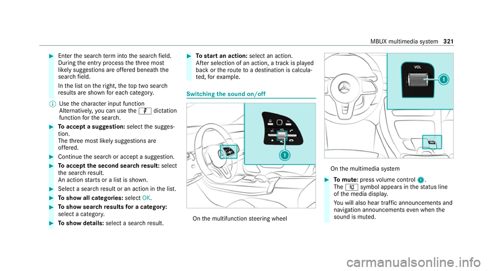 MERCEDES-BENZ EQC SUV 2019 Owners Manual #
Enter the sear chterm into the sear chfield.
During the entry process theth re e most
likely suggestions are of fere d beneath the
sear chfield.
In the list on theright, theto p two sear ch
re sults MERCEDES-BENZ EQC SUV 2019 Owners Manual #
Enter the sear chterm into the sear chfield.
During the entry process theth re e most
likely suggestions are of fere d beneath the
sear chfield.
In the list on theright, theto p two sear ch
re sults