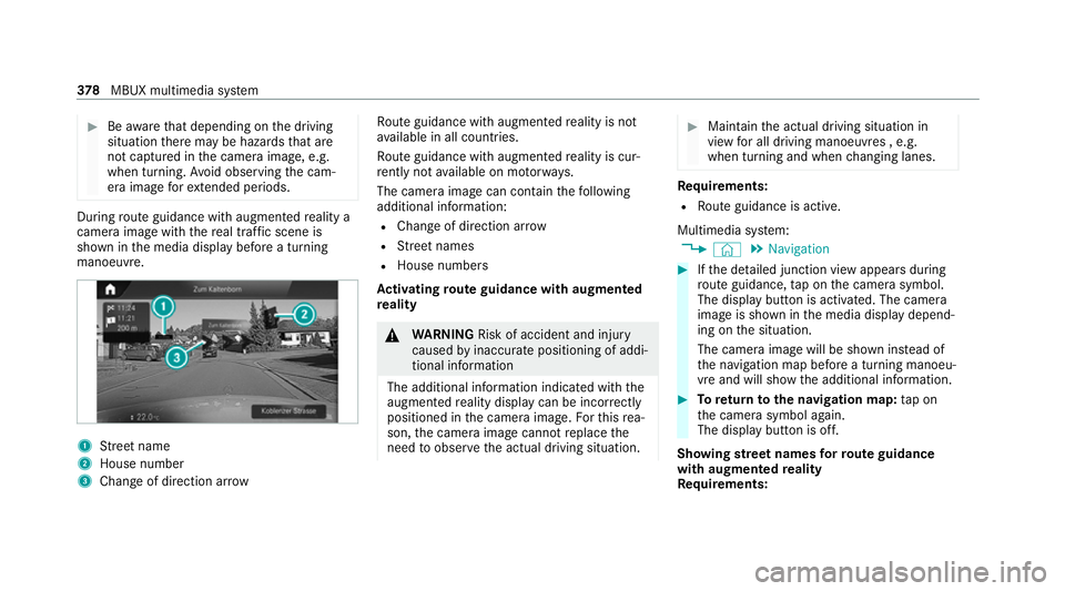 MERCEDES-BENZ EQC SUV 2019 Owners Manual #
Beaware that depending on the driving
situation there may be hazards that are
not captured in the camera image, e.g.
when turning. Avoid observing the cam‐
era image forex tended pe riods. During
MERCEDES-BENZ EQC SUV 2019 Owners Manual #
Beaware that depending on the driving
situation there may be hazards that are
not captured in the camera image, e.g.
when turning. Avoid observing the cam‐
era image forex tended pe riods. During