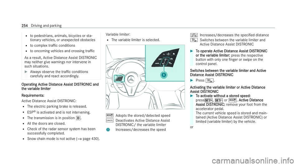 MERCEDES-BENZ EQS SALOON 2022  Owners Manual �=
�t �o� �p�e�d�e�s�t�r�i�a�n�s�,� �a�n�i�m�a�l�s�,� �b�i�c�y�c�l�e�s� �o�r� �s�t�a�-
�t�i�o�n�a�r�y� �v�e�h�i�c�l�e�s�,� �o�r� �u�n�e�x�p�e�c�t�e�d� �o�b�s�t�a�c�l�e�s
�= �t�o� �c�o�m�p�l�e�x�  �t�r