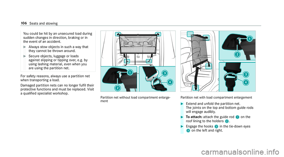 MERCEDES-BENZ G-CLASS SUV 2018 Owners Manual Yo
u could be hit byan unsecured load during
sudden changes in direction, braking or in
th eev ent of an accident. #
Alw aysstow objects in such a wayth at
th ey cannot be thro wn around. #
Secure obj MERCEDES-BENZ G-CLASS SUV 2018 Owners Manual Yo
u could be hit byan unsecured load during
sudden changes in direction, braking or in
th eev ent of an accident. #
Alw aysstow objects in such a wayth at
th ey cannot be thro wn around. #
Secure obj
