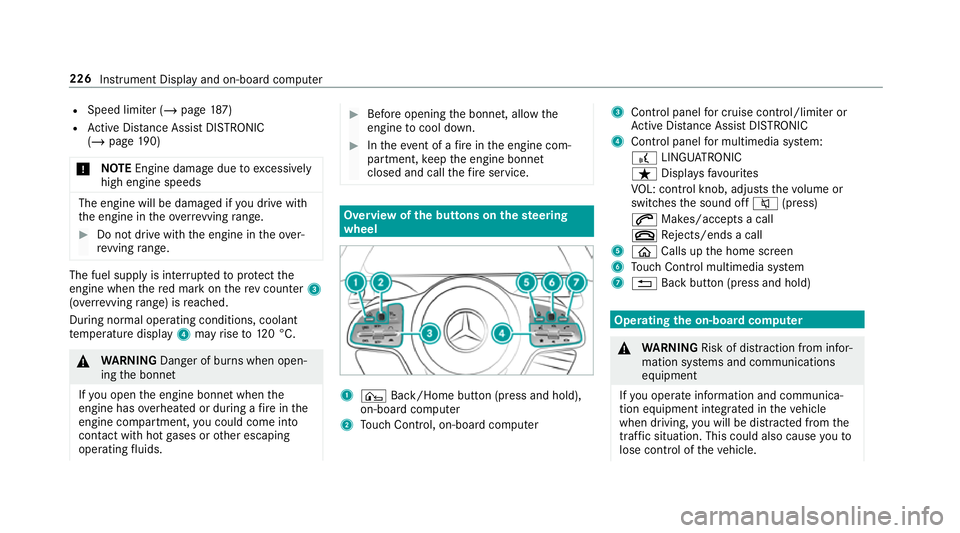 MERCEDES-BENZ G-CLASS SUV 2018  Owners Manual R
Speed limiter (/ page 187)
R Active Dis tance Assi stDISTRONIC
(/ page 190)
* NO
TEEngine dama gedue toexcessively
high engine speeds The engine will be damaged if
you drive with
th e engine in theo