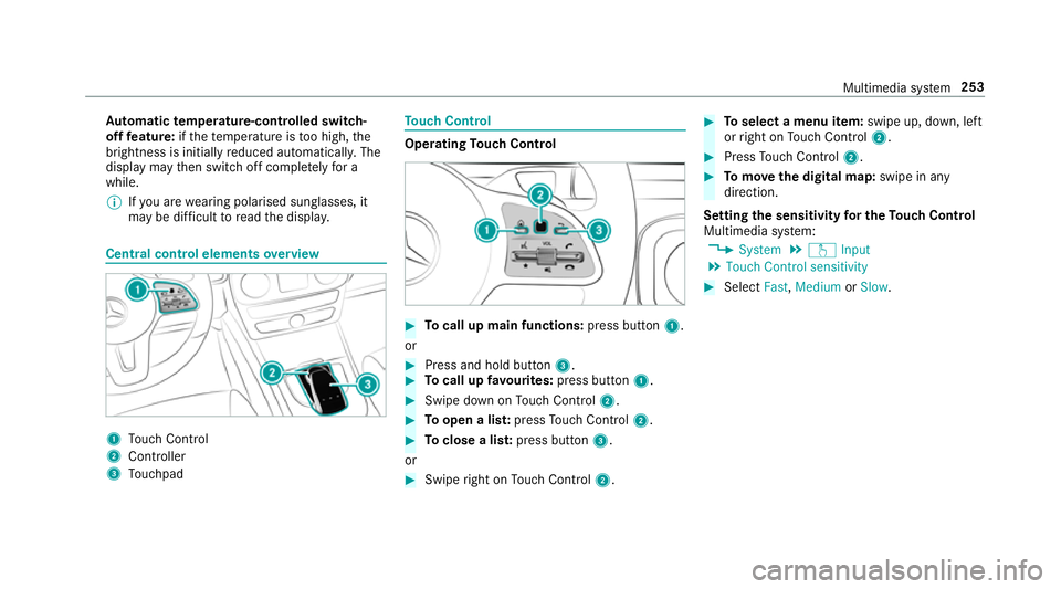 MERCEDES-BENZ G-CLASS SUV 2018 Owners Manual Au
tomatic temperature-cont rolled switch-
off feature: ifth ete mp erature is too high, the
brightness is initially reduced automatically. The
display may then switch off comple tely for a
while.
% I MERCEDES-BENZ G-CLASS SUV 2018 Owners Manual Au
tomatic temperature-cont rolled switch-
off feature: ifth ete mp erature is too high, the
brightness is initially reduced automatically. The
display may then switch off comple tely for a
while.
% I