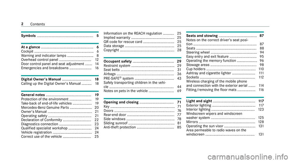 MERCEDES-BENZ G-CLASS SUV 2018  Owners Manual Symbols
........................................................ 5At
agl ance .................................................... 6
Cockpit ...........................................................