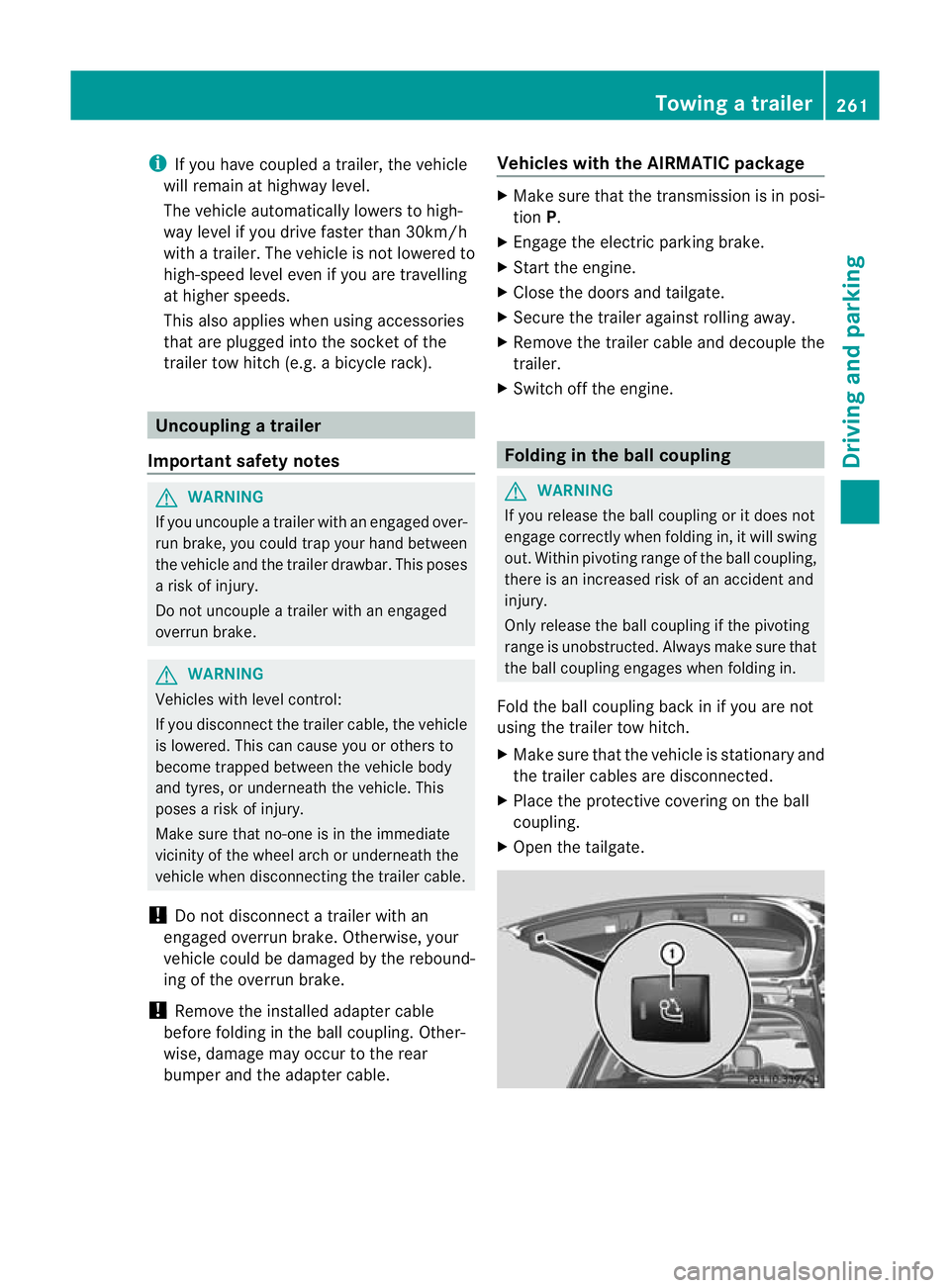 MERCEDES-BENZ GL SUV 2012 Owners Manual i
If yo uhave coupled atrail er,the vehicle
will remain at highwa ylevel.
The vehicle automatically lowers to high-
way level if you driv efaster than 30km/h
with atrailer. The vehicle is not lowered MERCEDES-BENZ GL SUV 2012 Owners Manual i
If yo uhave coupled atrail er,the vehicle
will remain at highwa ylevel.
The vehicle automatically lowers to high-
way level if you driv efaster than 30km/h
with atrailer. The vehicle is not lowered