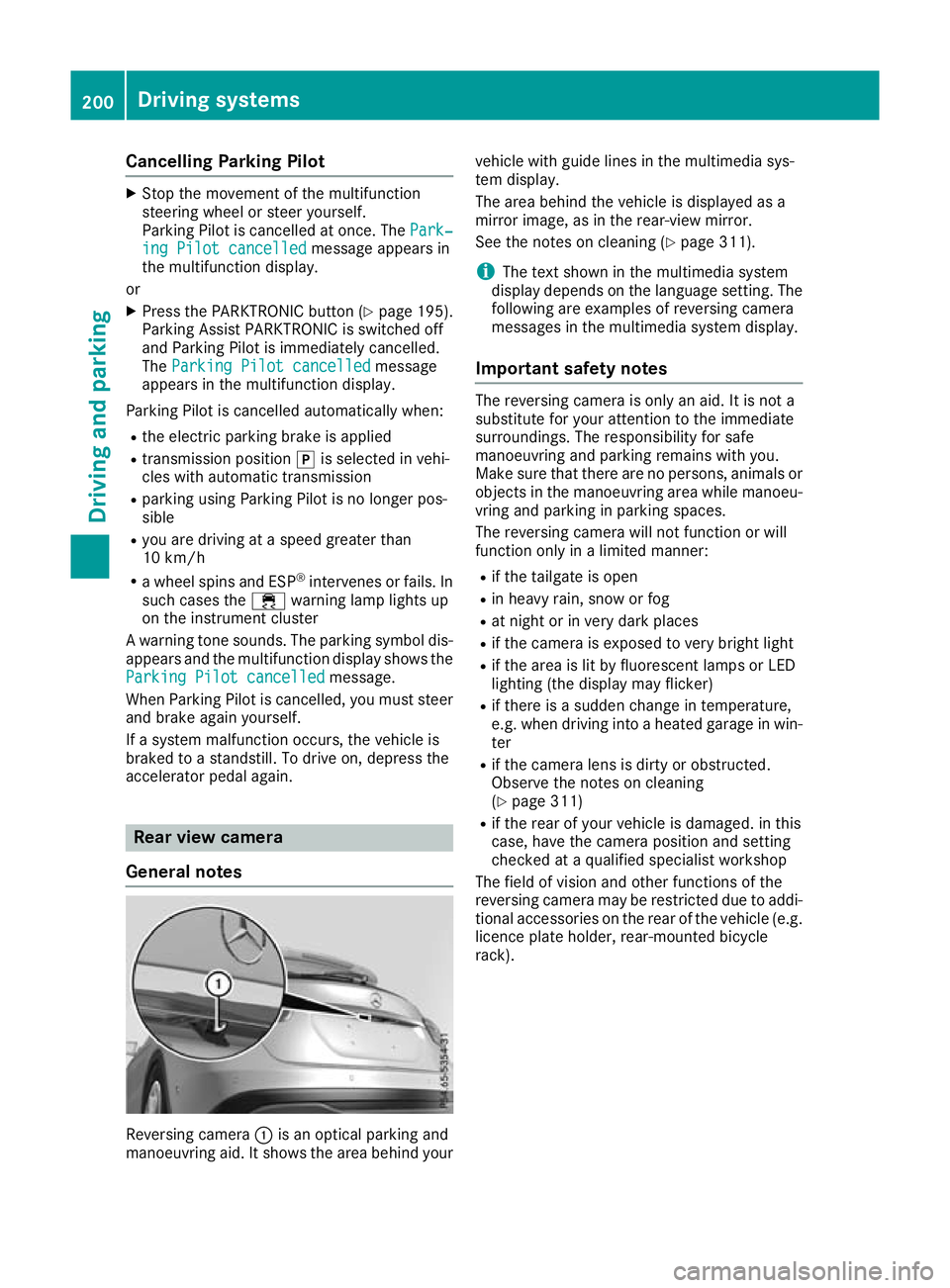 MERCEDES-BENZ GLA SUV 2017  Owners Manual Cancelling Parking Pilot
X
Stop the movement of the multifunction
steering wheel or steer yourself.
Parking Pilot is cancelled at once. The Park‐ Park‐
ing Pilot cancelled
ing Pilot cancelled mess