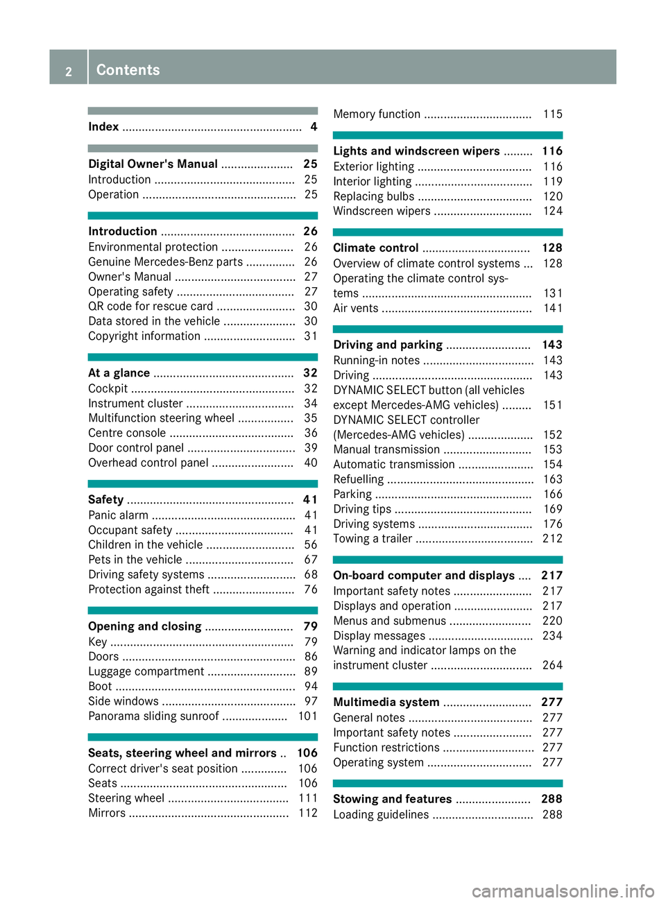 MERCEDES-BENZ GLA SUV 2017 Owners Manual Index
....................................................... 4Digital Owner's Manual
......................25
Introduction .......................................... .25
Operation ............... MERCEDES-BENZ GLA SUV 2017 Owners Manual Index
....................................................... 4Digital Owner's Manual
......................25
Introduction .......................................... .25
Operation ...............