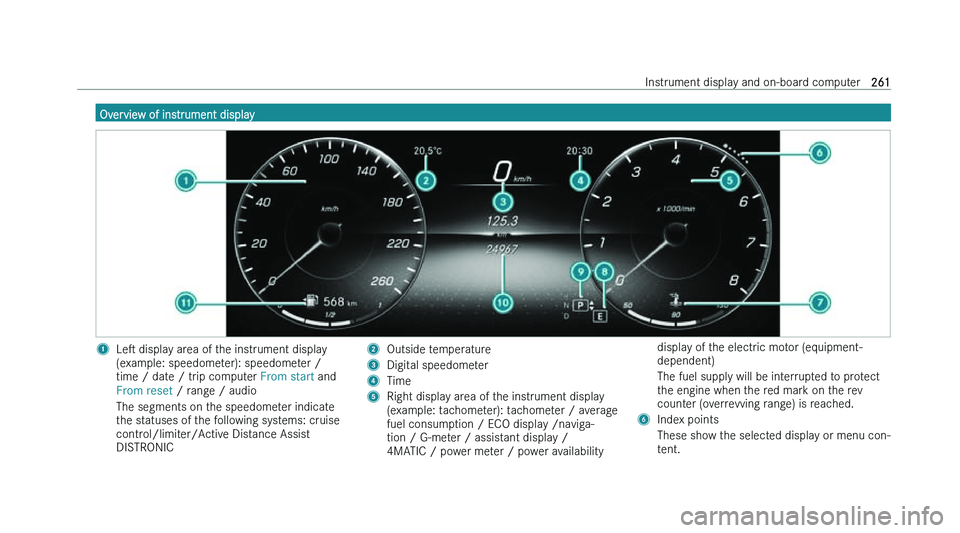 MERCEDES-BENZ GLB SUV 2022  Owners Manual �O�v�e�r�v�i�e�w� �o�f� �i�n�s�t�r�u�m�e�n�t� �d�i�s�p�l�a�y
�1
�L�es� �d�i�s�p�l�a�y� �a�r�e�a� �o�f� �t�h�e� �i�n�s�t�r�u�m�e�n�t� �d�i�s�p�l�a�y
�(�e�x�a�m�p�l�e�:� �s�p�e�e�d�o�m�e�t�e�r�)�:� �s�