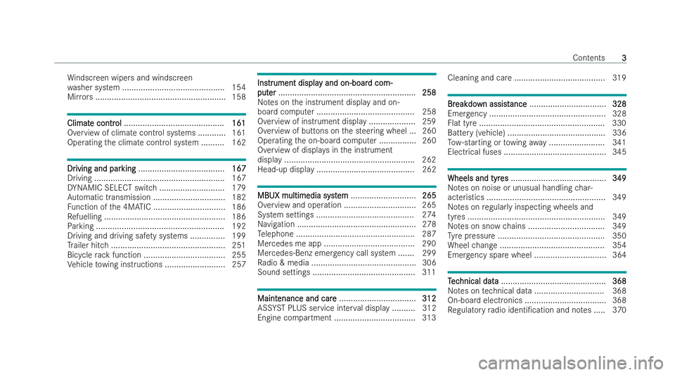 MERCEDES-BENZ GLB SUV 2021  Owners Manual Wi
ndsc reen wipers and windscreen
wa sher system ............................................ 154
Mir rors ........................................................ 158 Climat
Climat
e contr
e control