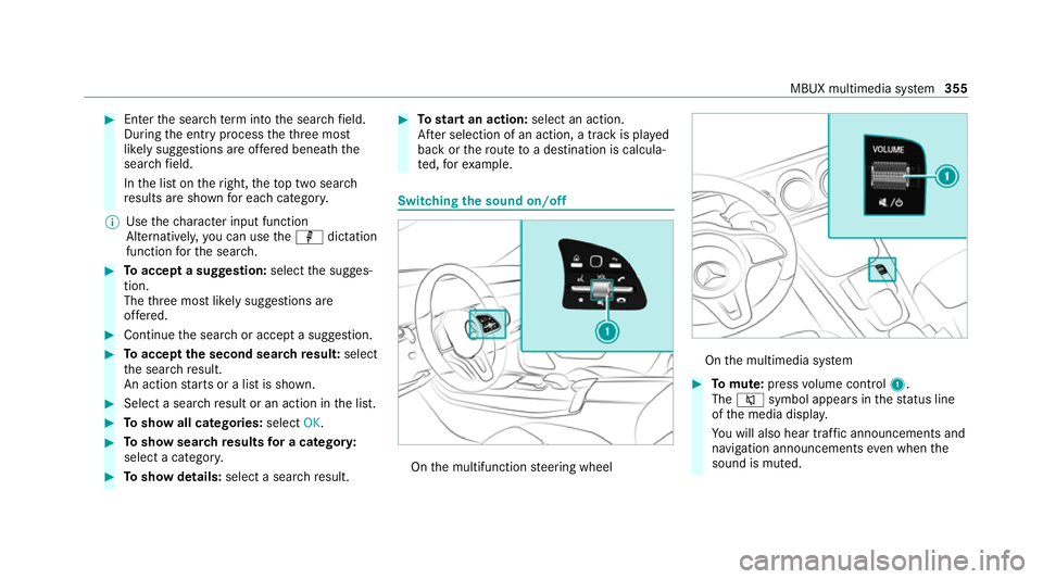MERCEDES-BENZ GLB SUV 2019 Owners Manual #
Enter the sear chterm into the sear chfield.
During the entry process theth re e most
likely suggestions are of fere d beneath the
sear chfield.
In the list on theright, theto p two sear ch
re sults MERCEDES-BENZ GLB SUV 2019 Owners Manual #
Enter the sear chterm into the sear chfield.
During the entry process theth re e most
likely suggestions are of fere d beneath the
sear chfield.
In the list on theright, theto p two sear ch
re sults