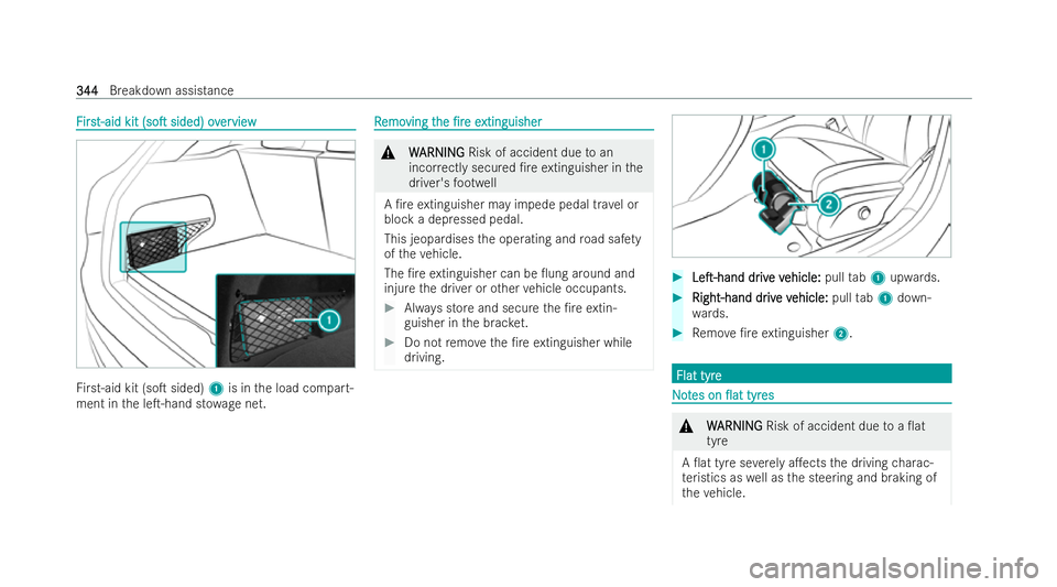 MERCEDES-BENZ GLC COUPE 2022  Owners Manual F
F
irs
irst-aid kit t-aid kit (soT
(soTsided) ov
sided) over
erview
view Fi
rs t-aid kit (soT sided) 1is in the load compart-
ment in the leT-hand st owage net. R
R
emo
emo ving t
ving t he
he/r