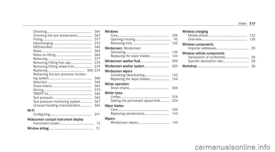 MERCEDES-BENZ GLC COUPE 2022  Owners Manual Checking............................................... 364
Checking the tyre temp eratur e............... 367
Fi tting.................................................... 377
Inter changing..........