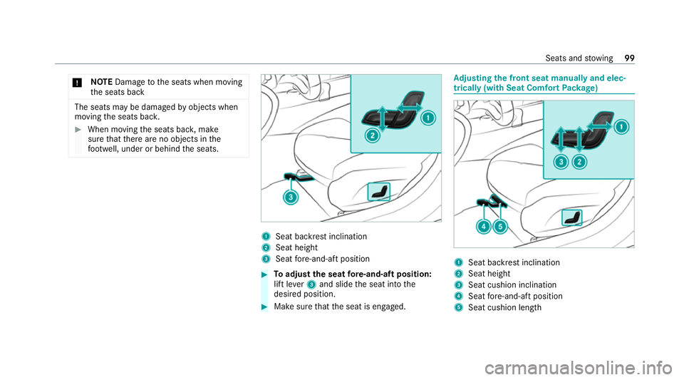MERCEDES-BENZ GLC SUV 2021 Owners Manual *
NO
TEDama getothe seats when moving
th e seats back The seats may be damaged
byobjects when
moving the seats bac k. #
When moving the seats bac k,make
sure that there are no objects in the
fo ot we MERCEDES-BENZ GLC SUV 2021 Owners Manual *
NO
TEDama getothe seats when moving
th e seats back The seats may be damaged
byobjects when
moving the seats bac k. #
When moving the seats bac k,make
sure that there are no objects in the
fo ot we