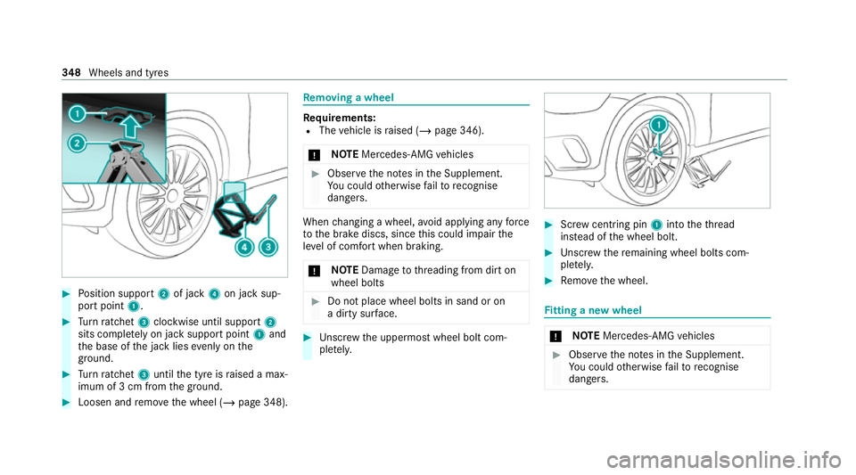 MERCEDES-BENZ GLC COUPE 2021 Owners Manual #
Position support 2of jack 4on jack sup‐
port point 1. #
Turn ratchet 3clockwise until support 2
sits comple tely on jack support point 1and
th e base of the jack lies evenly on the
ground. #
Turn MERCEDES-BENZ GLC COUPE 2021 Owners Manual #
Position support 2of jack 4on jack sup‐
port point 1. #
Turn ratchet 3clockwise until support 2
sits comple tely on jack support point 1and
th e base of the jack lies evenly on the
ground. #
Turn