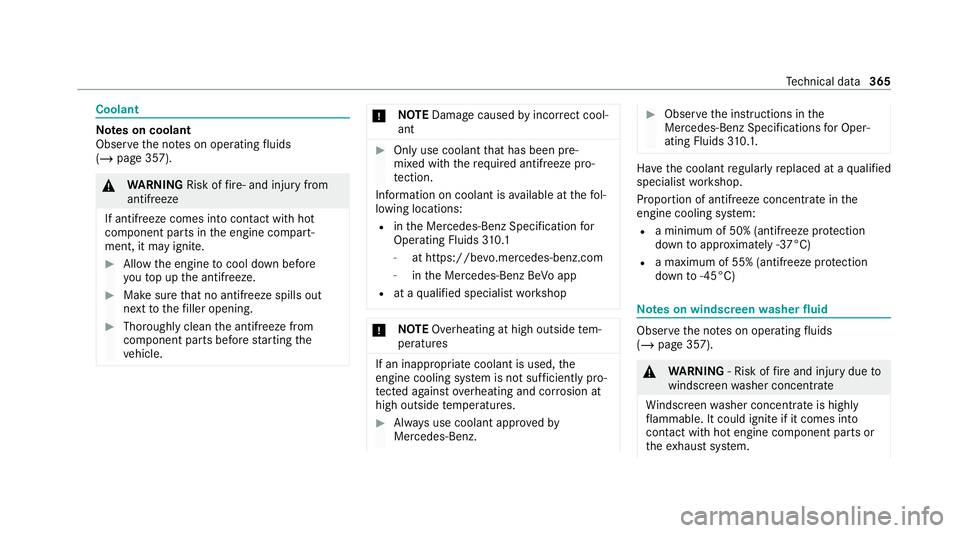 MERCEDES-BENZ GLC COUPE 2021  Owners Manual Coolant
Note
s on coolant
Obser vethe no tes on operating fluids
(/ page 357). &
WARNING Risk offire ‑ and inju ryfrom
antifreeze
If antifreeze comes into contact with hot
component parts in the eng