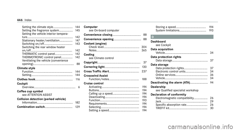 MERCEDES-BENZ GLC COUPE 2021  Owners Manual Setting
the climate style........................ 14 4
Setting the fragrance sy stem.................1 45
Setting theve hicle interior temp era‐
ture.................................................