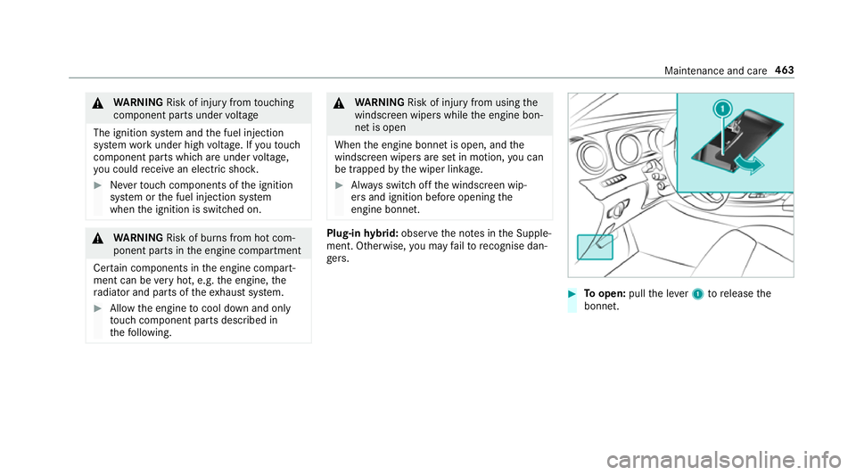 MERCEDES-BENZ GLC COUPE 2019 Owners Manual &
WARNING Risk of inju ryfrom touching
co mp onent parts under voltage
The ignition sy stem and the fuel injection
sy stem workunder high voltage. If youto uch
co mp onent parts which are under voltag MERCEDES-BENZ GLC COUPE 2019 Owners Manual &
WARNING Risk of inju ryfrom touching
co mp onent parts under voltage
The ignition sy stem and the fuel injection
sy stem workunder high voltage. If youto uch
co mp onent parts which are under voltag