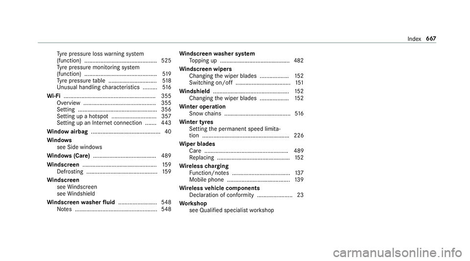 MERCEDES-BENZ GLC SUV 2019 Owners Manual Ty
re pressure loss warning sy stem
(function) ............................................. 525
Ty re pressure monitoring sy stem
(function) ............................................. 519
Ty re pr MERCEDES-BENZ GLC SUV 2019 Owners Manual Ty
re pressure loss warning sy stem
(function) ............................................. 525
Ty re pressure monitoring sy stem
(function) ............................................. 519
Ty re pr