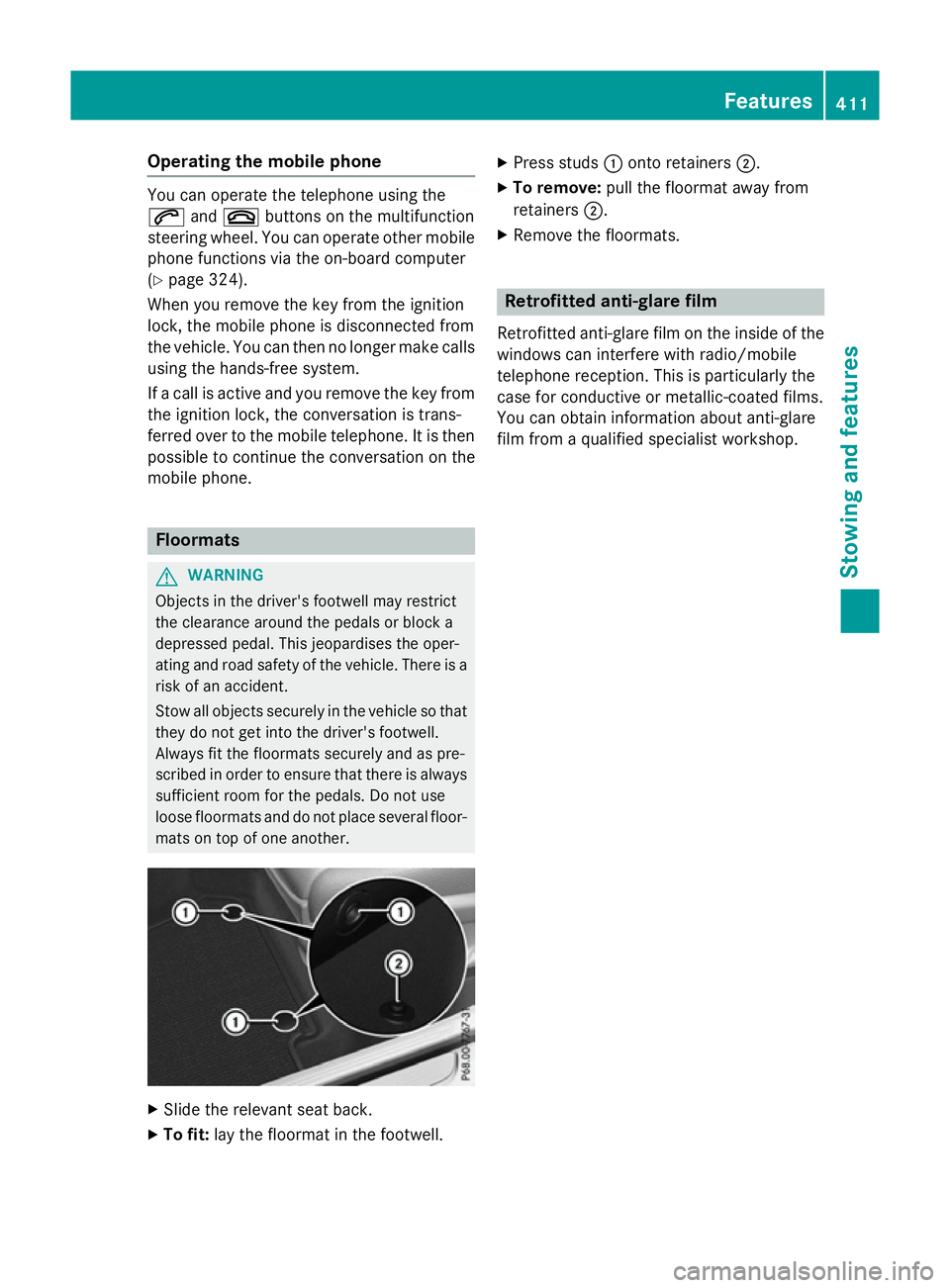 MERCEDES-BENZ GLC SUV 2015  Owners Manual Operating the mobile phone
You can operate the telephone using the
6
and~ buttons on the multifunction
steering wheel. You can operate other mobile
phone functions via the on-board computer
(Y page 32