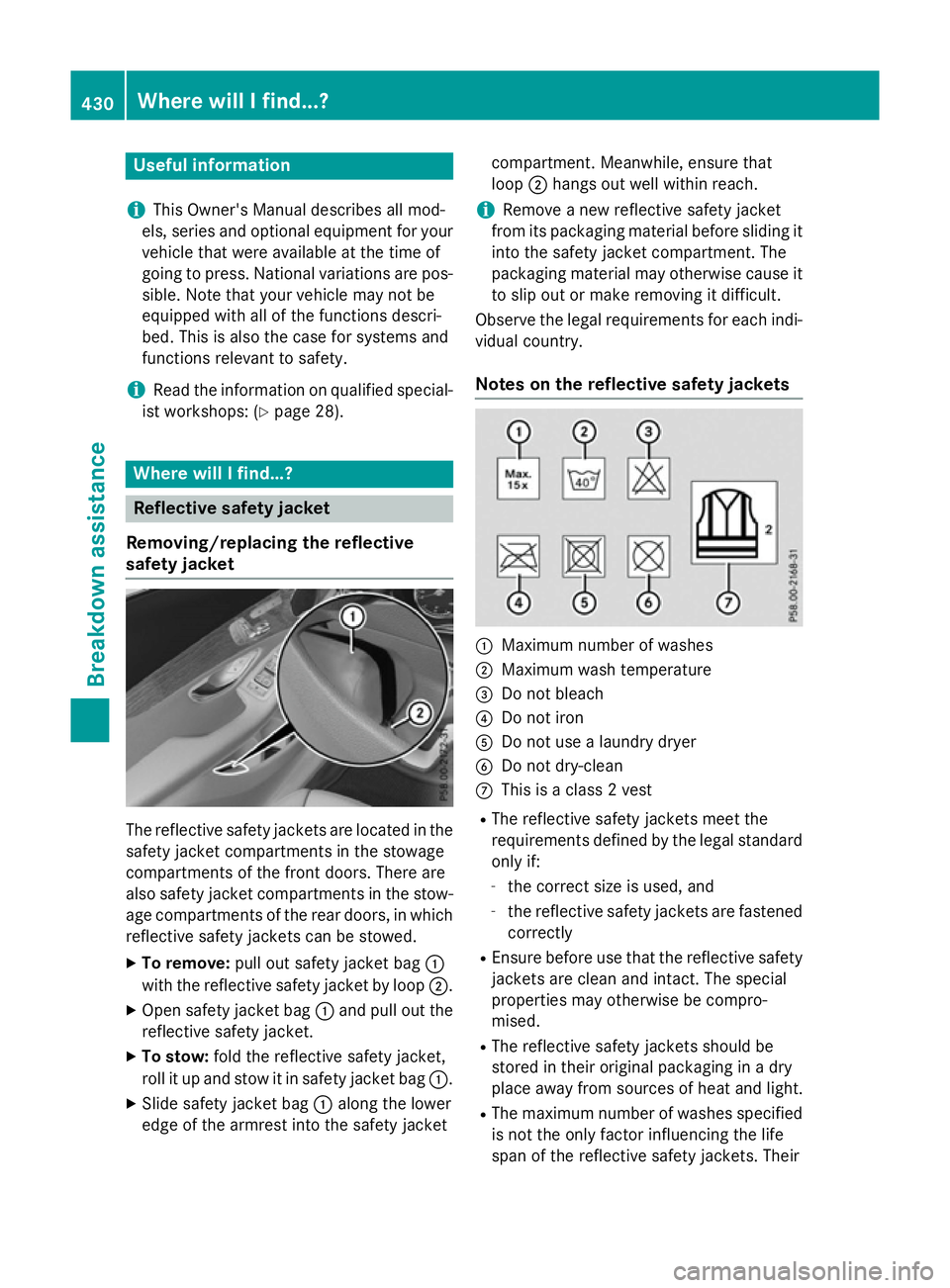 MERCEDES-BENZ GLC SUV 2015 Owners Manual Useful information
i This Owner's Manual describes all mod-
els, series and optional equipment for your
vehicle that were available at the time of
going to press. National variations are pos- sibl MERCEDES-BENZ GLC SUV 2015 Owners Manual Useful information
i This Owner's Manual describes all mod-
els, series and optional equipment for your
vehicle that were available at the time of
going to press. National variations are pos- sibl