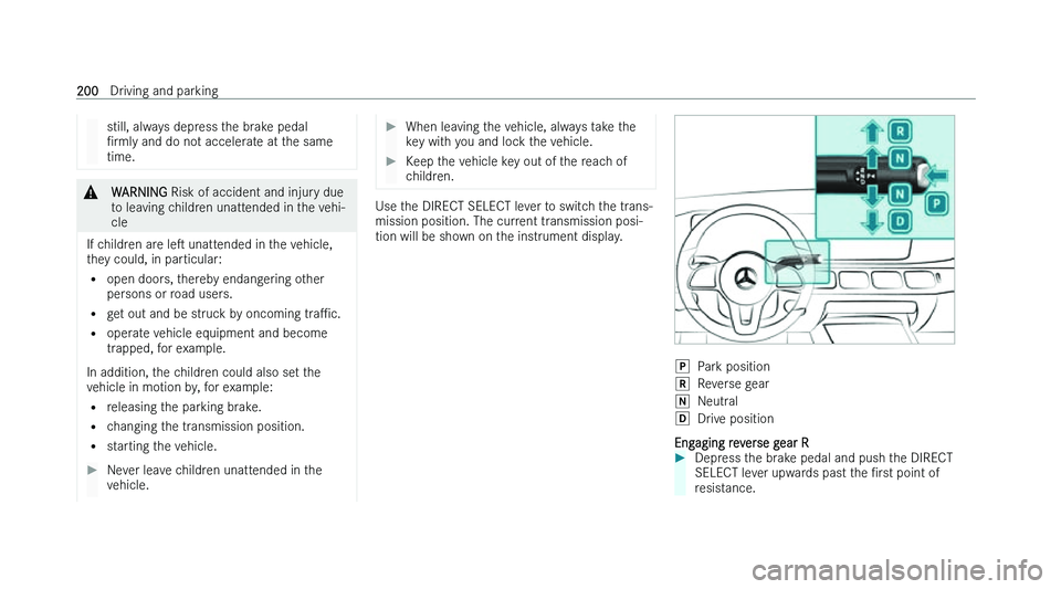 MERCEDES-BENZ GLE COUPE 2022  Owners Manual �s�t�i�l�l�,� �a�l�w�a�y�s� �d�e�p�r�e�s�s� �t�h�e� �b�r�a�k�e� �p�e�d�a�l
N�r
�m�l�y� �a�n�d� �d�o� �n�o�t� �a�c�c�e�l�e�r�a�t�e� �a�t� �t�h�e� �s�a�m�e
�t�i�m�e�. �&
�W�A�R�N�I�N�G � �R�i�s�k� �o�f