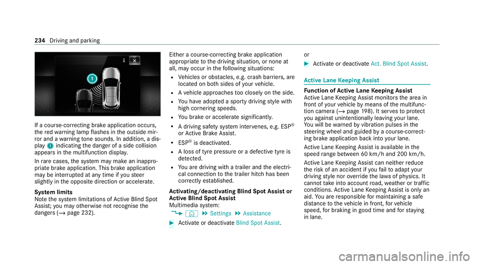 MERCEDES-BENZ GLE COUPE 2021 Owners Manual If a course-cor
recting brake application occurs,
th ere dwa rning lamp flashes in the outside mir‐
ro r and a warning tone sounds. In addition, a dis‐
pl ay 1 indicating the danger of a side coll MERCEDES-BENZ GLE COUPE 2021 Owners Manual If a course-cor
recting brake application occurs,
th ere dwa rning lamp flashes in the outside mir‐
ro r and a warning tone sounds. In addition, a dis‐
pl ay 1 indicating the danger of a side coll
