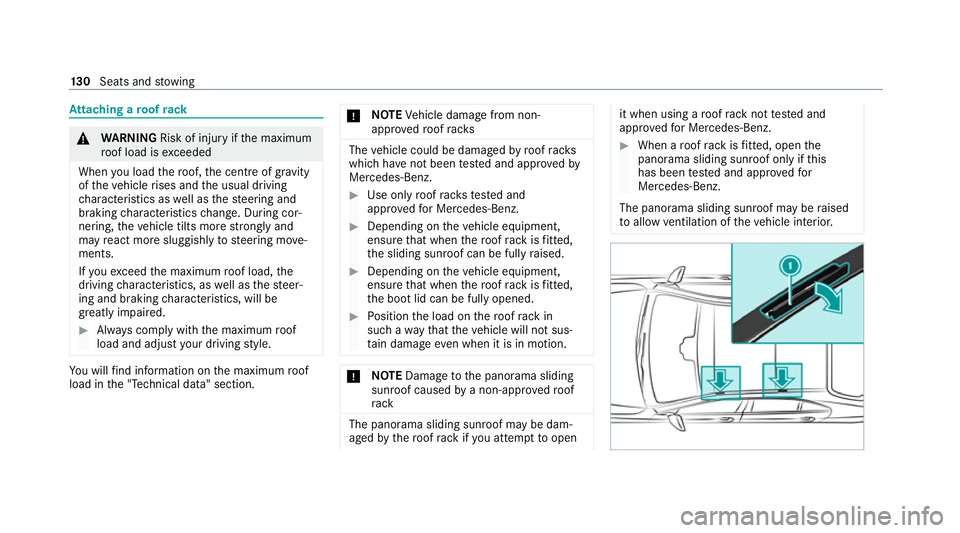 MERCEDES-BENZ GLE COUPE 2020 Owners Manual At
taching a roof rack &
WARNING Risk of inju ryifth e maximum
ro of load is exceeded
When you load thero of, the cent reof gr avity
of theve hicle rises and the usual driving
ch aracteristics as well MERCEDES-BENZ GLE COUPE 2020 Owners Manual At
taching a roof rack &
WARNING Risk of inju ryifth e maximum
ro of load is exceeded
When you load thero of, the cent reof gr avity
of theve hicle rises and the usual driving
ch aracteristics as well