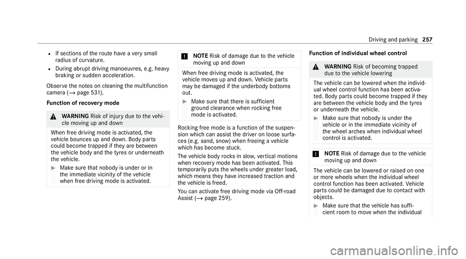 MERCEDES-BENZ GLE COUPE 2020 Owners Manual R
If sections of thero ute ha veave ry small
ra dius of cur vature.
R During ab rupt driving manoeuvres, e.g. heavy
braking or sudden acceleration.
Obser vethe no tes on cleaning the multifunction
cam MERCEDES-BENZ GLE COUPE 2020 Owners Manual R
If sections of thero ute ha veave ry small
ra dius of cur vature.
R During ab rupt driving manoeuvres, e.g. heavy
braking or sudden acceleration.
Obser vethe no tes on cleaning the multifunction
cam