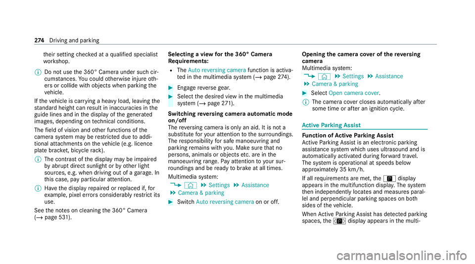 MERCEDES-BENZ GLE COUPE 2020 Owners Manual th
eir setting checked at a qualified specialist
wo rkshop.
% Do not use the 360° Camera under such cir‐
cums tances. You could otherwise injure oth‐
ers or collide with objects when parking the
MERCEDES-BENZ GLE COUPE 2020 Owners Manual th
eir setting checked at a qualified specialist
wo rkshop.
% Do not use the 360° Camera under such cir‐
cums tances. You could otherwise injure oth‐
ers or collide with objects when parking the