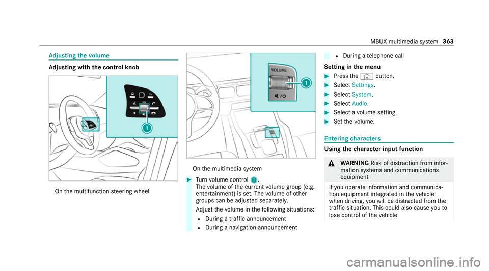 MERCEDES-BENZ GLE COUPE 2020 Owners Manual Ad
justing the volume Ad
justing with the control knob On
the multifunction steering wheel On
the multimedia sy stem #
Turn volume control 1.
The volume of the cur rent volume group (e.g.
enter tainme MERCEDES-BENZ GLE COUPE 2020 Owners Manual Ad
justing the volume Ad
justing with the control knob On
the multifunction steering wheel On
the multimedia sy stem #
Turn volume control 1.
The volume of the cur rent volume group (e.g.
enter tainme