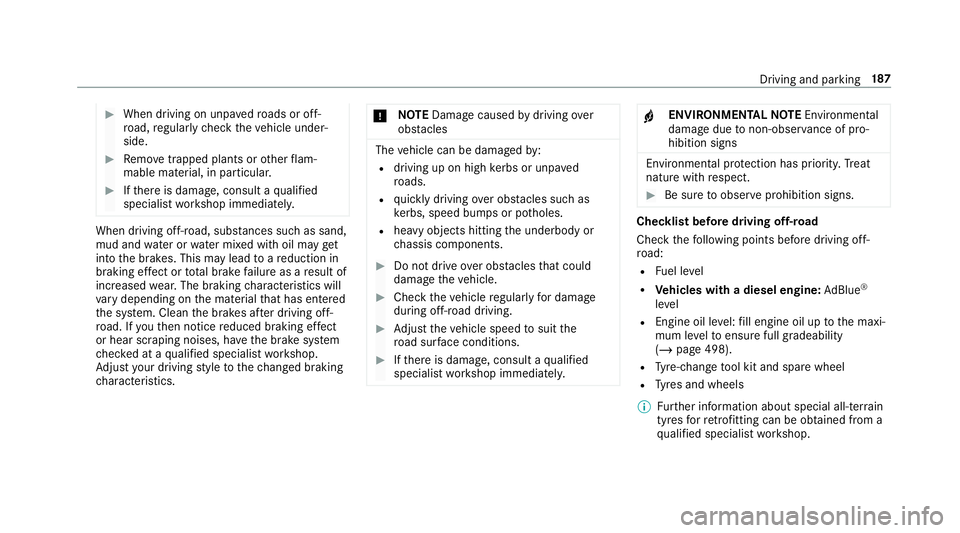 MERCEDES-BENZ GLE COUPE 2019 Owners Manual #
When driving on unpa vedro ads or off-
ro ad, regular lych eck theve hicle under‐
side. #
Remo vetrapped plants or other flam‐
mable material, in particular. #
Ifth ere is damage, consult a qual MERCEDES-BENZ GLE COUPE 2019 Owners Manual #
When driving on unpa vedro ads or off-
ro ad, regular lych eck theve hicle under‐
side. #
Remo vetrapped plants or other flam‐
mable material, in particular. #
Ifth ere is damage, consult a qual
