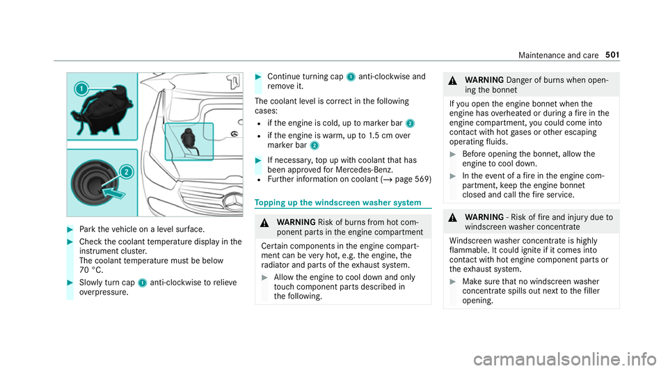 MERCEDES-BENZ GLE COUPE 2019 Owners Manual #
Park theve hicle on a le vel sur face. #
Check the coolant temp erature display in the
instrument clus ter.
The coolant temp erature must be below
70 °C. #
Slowly turn cap 1anti-clockwise torelie v MERCEDES-BENZ GLE COUPE 2019 Owners Manual #
Park theve hicle on a le vel sur face. #
Check the coolant temp erature display in the
instrument clus ter.
The coolant temp erature must be below
70 °C. #
Slowly turn cap 1anti-clockwise torelie v