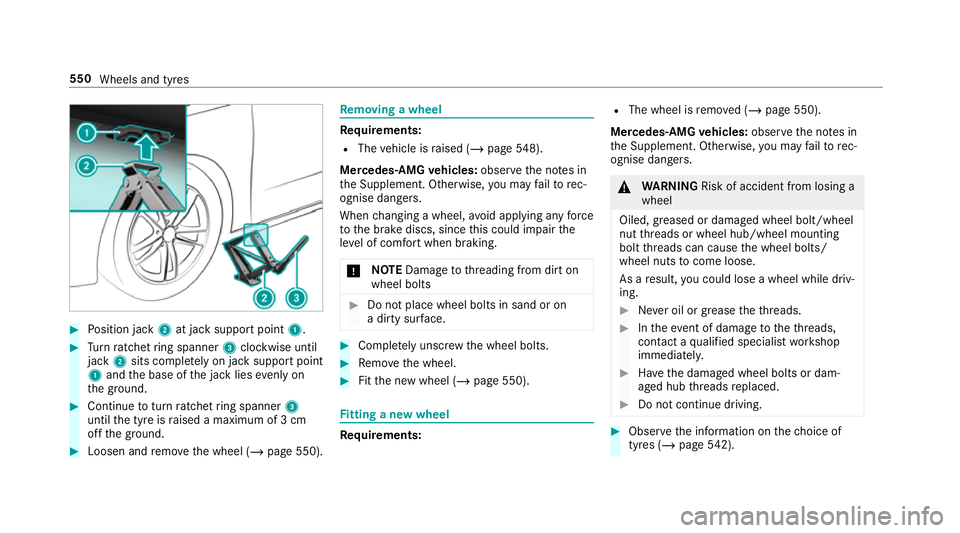 MERCEDES-BENZ GLE COUPE 2019 Owners Manual #
Position jack 2at jack support point 1.#
Turn ratchet ring spanner 3clockwise until
jack 2sits comple tely on ja cksupport point
1 and the base of the jack lies evenly on
th e ground. #
Continue tot MERCEDES-BENZ GLE COUPE 2019 Owners Manual #
Position jack 2at jack support point 1.#
Turn ratchet ring spanner 3clockwise until
jack 2sits comple tely on ja cksupport point
1 and the base of the jack lies evenly on
th e ground. #
Continue tot