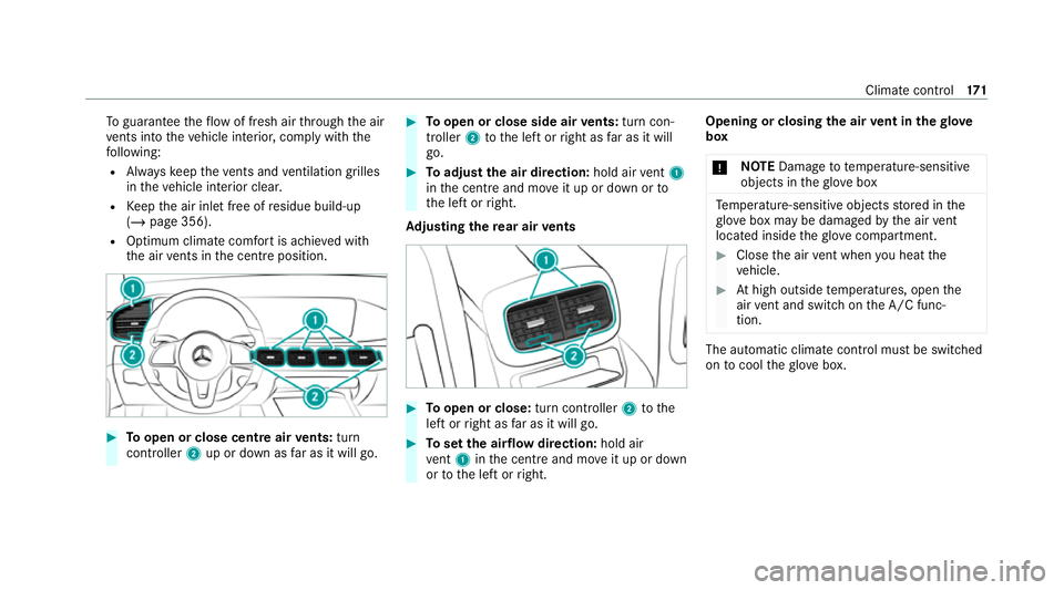 MERCEDES-BENZ GLE SUV 2021 Owners Manual To
guarantee theflow of fresh air thro ugh the air
ve nts into theve hicle interior, comply with the
fo llowing:
R Alw ayske ep theve nts and ventilation grilles
in theve hicle interior clear.
R Keep MERCEDES-BENZ GLE SUV 2021 Owners Manual To
guarantee theflow of fresh air thro ugh the air
ve nts into theve hicle interior, comply with the
fo llowing:
R Alw ayske ep theve nts and ventilation grilles
in theve hicle interior clear.
R Keep