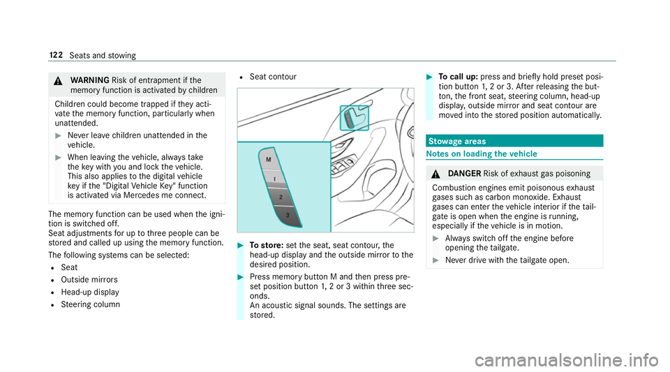 MERCEDES-BENZ GLE SUV 2019 Owners Manual &
WARNING Risk of entrapment if the
memory function is activated bychildren
Children could become trapped if they acti‐
va te the memory function, particularly when
unattended. #
Never lea vechildre MERCEDES-BENZ GLE SUV 2019 Owners Manual &
WARNING Risk of entrapment if the
memory function is activated bychildren
Children could become trapped if they acti‐
va te the memory function, particularly when
unattended. #
Never lea vechildre
