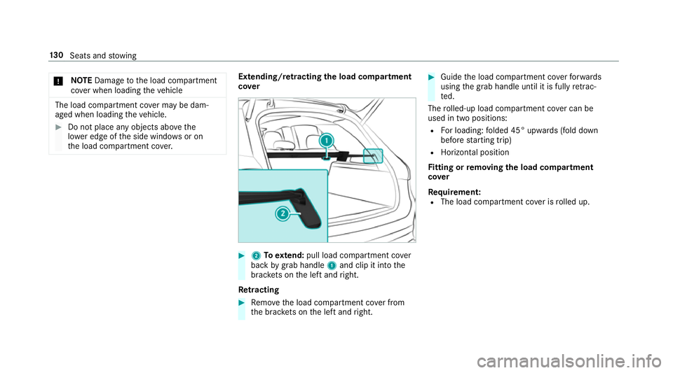 MERCEDES-BENZ GLE SUV 2019 Owners Manual *
NO
TEDama getothe load compartment
co ver when loading theve hicle The load compartment co
ver may be dam‐
aged when loading theve hicle. #
Do not place any objects abo vethe
lo we r edge of the s MERCEDES-BENZ GLE SUV 2019 Owners Manual *
NO
TEDama getothe load compartment
co ver when loading theve hicle The load compartment co
ver may be dam‐
aged when loading theve hicle. #
Do not place any objects abo vethe
lo we r edge of the s