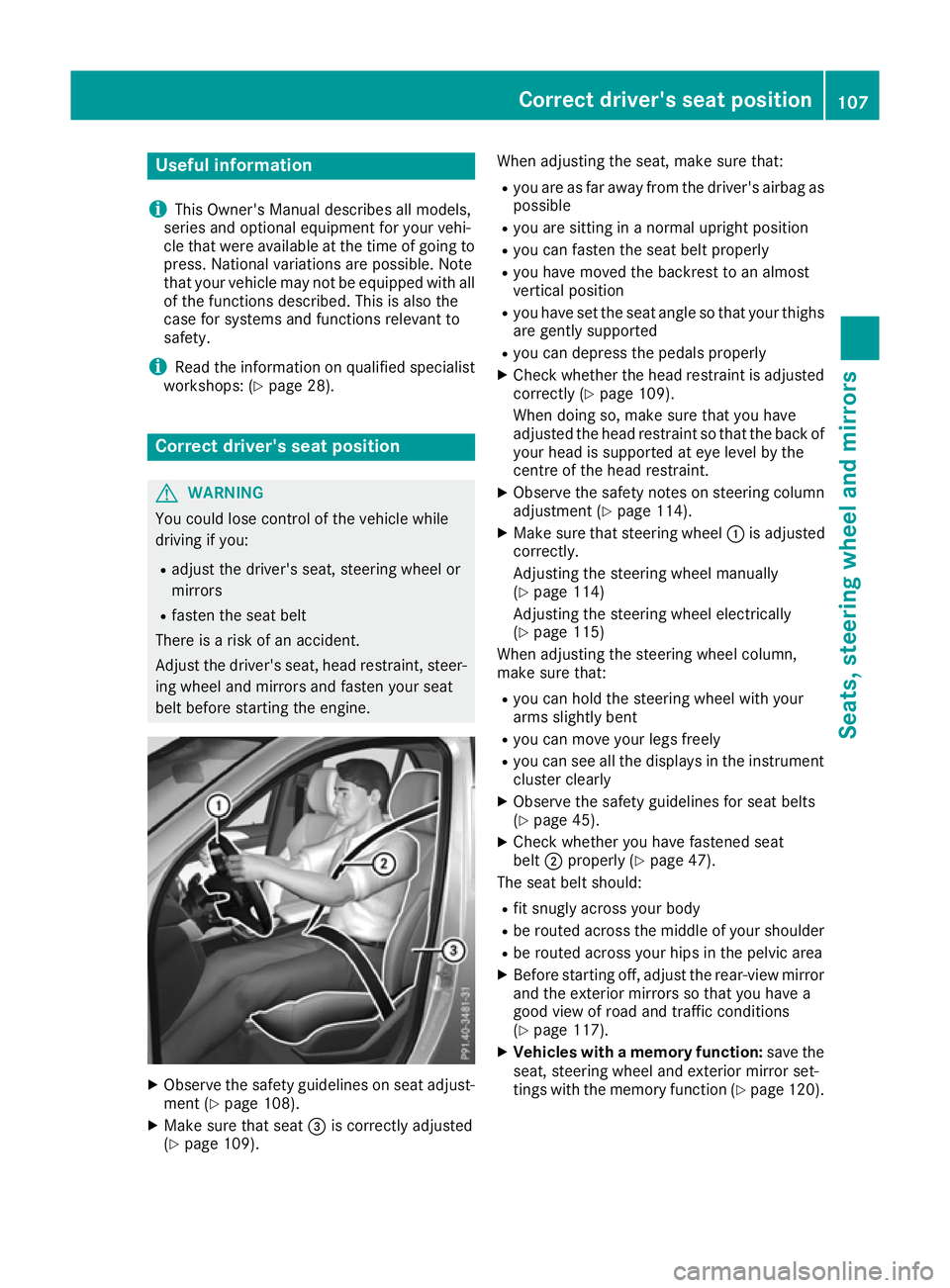 MERCEDES-BENZ GLE SUV 2015 Owners Manual Useful information
i This Owner's Manual describes all models,
series and optional equipment for your vehi-
cle that were available at the time of going to
press. National variations are possible. MERCEDES-BENZ GLE SUV 2015 Owners Manual Useful information
i This Owner's Manual describes all models,
series and optional equipment for your vehi-
cle that were available at the time of going to
press. National variations are possible.