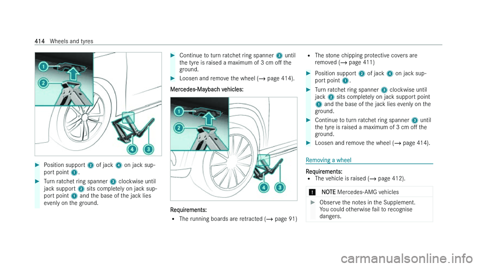 MERCEDES-BENZ GLS SUV 2022  Owners Manual �
�P�o�s�i�t�i�o�n� �s�u�p�p�o�r�t�  �2� �o�f� �j�a�c �k� �4� �o�n� �j�a�c�k� �s�u�p�-
�p�o�r�t� �p�o�i�n�t� �1�. �
�T�u�r�n� �r�a�t�c�h�e�t� �r�i�n�g� �s�p�a�n�n�e�r�  �3� �c�l�o�c
 �k�w�i�s�e� �u�