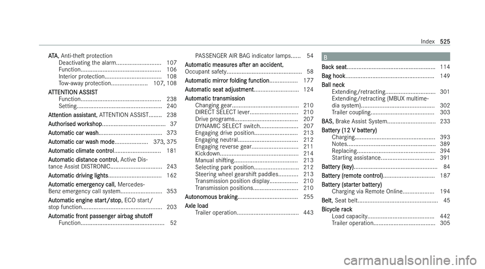 MERCEDES-BENZ GLS SUV 2022  Owners Manual �A�T�A
�,� �A�n�t�i�-�t�h�es � �p�r�o�t�e�c�t�i�o�n
�D�e�a�c�t�i�v�a�t�i�n�g� �t�h�e� �a�l�a�r�m�.�.�.�.�.�.�.�.�.�.�.�.�.�.�.�.�.�.�.�.�.�.�.�.�.�.�. �1�0�7
�F�u�n�c�t�i�o�n�.�.�.�.�.�.�.�.�.�.�.�.�