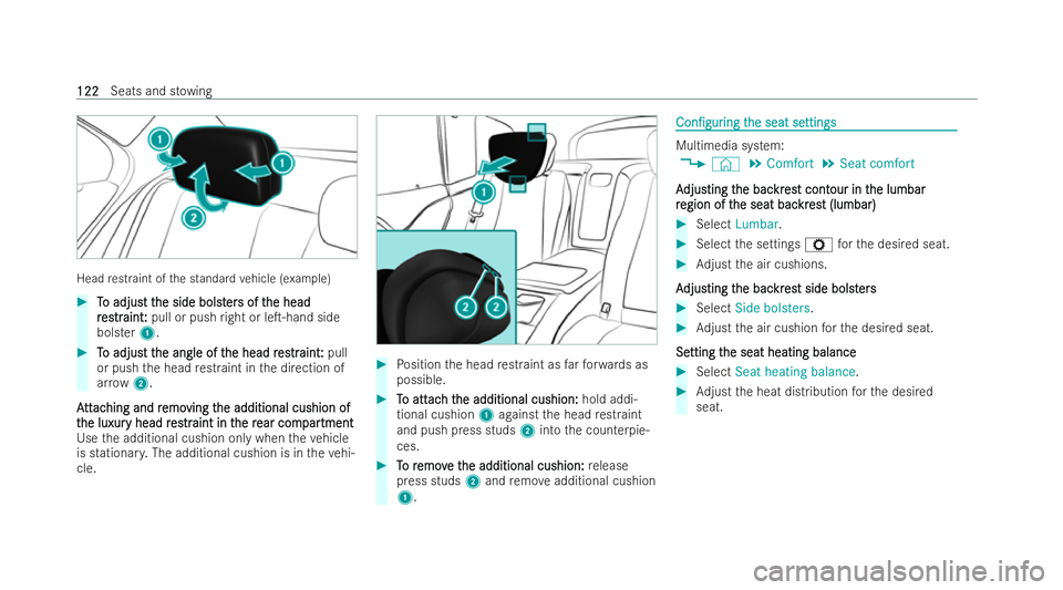 MERCEDES-BENZ GLS SUV 2021  Owners Manual Head
restraint of the standard vehicle (e xample) #
T
To adjus
o adjust t t the side bolst
he side bolst er
ers of t
s of t he head
he head
r
r es
estr traint
aint: :pull or push right or leT-hand si