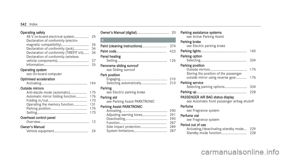 MERCEDES-BENZ GLS SUV 2021  Owners Manual Oper
Oper
ating safe
ating safe ty
ty
48 V on-board electrical system............... 25
Declaration of conformity (electro-
magnetic compatibility)........................... .26
Declaration of confor