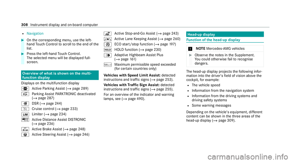 MERCEDES-BENZ GLS SUV 2020 Owners Manual R
Navigation #
Onthe cor responding menu, use the left-
hand Touch Control toscroll tothe end of the
list. #
Press the left-hand Touch Control.
The selected menu will be displ ayed full-
screen. Overv MERCEDES-BENZ GLS SUV 2020 Owners Manual R
Navigation #
Onthe cor responding menu, use the left-
hand Touch Control toscroll tothe end of the
list. #
Press the left-hand Touch Control.
The selected menu will be displ ayed full-
screen. Overv