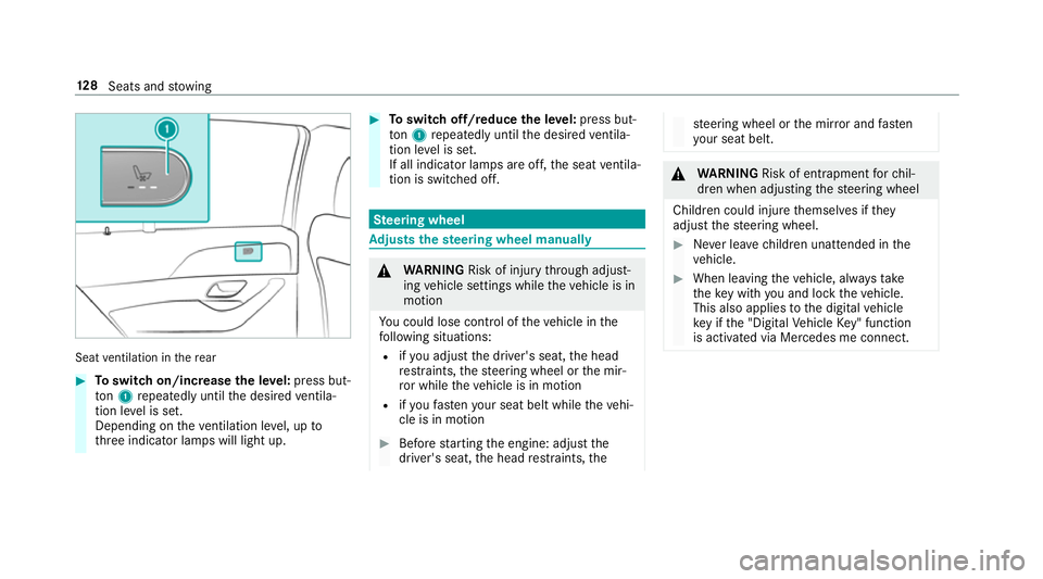 MERCEDES-BENZ GLS SUV 2019 Owners Manual Seat
ventilation in there ar #
Toswitch on/increase the le vel:press but‐
to n1 repeatedly until the desired ventila‐
tion le vel is set.
Depending on theve ntilation le vel, up to
th re e indicat MERCEDES-BENZ GLS SUV 2019 Owners Manual Seat
ventilation in there ar #
Toswitch on/increase the le vel:press but‐
to n1 repeatedly until the desired ventila‐
tion le vel is set.
Depending on theve ntilation le vel, up to
th re e indicat