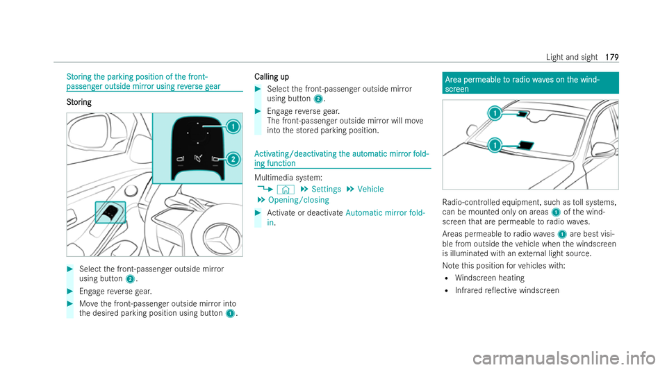 MERCEDES-BENZ S-CLASS SALOON 2022  Owners Manual S
S
t
tor
or ing t
ing t he par
he par king position of t
king position of t he fr
he front-
ont-
passeng
passeng er outside mirr
er outside mirr or usingrev
or using rever
erse g
se g ear
ear S
S
t
t
