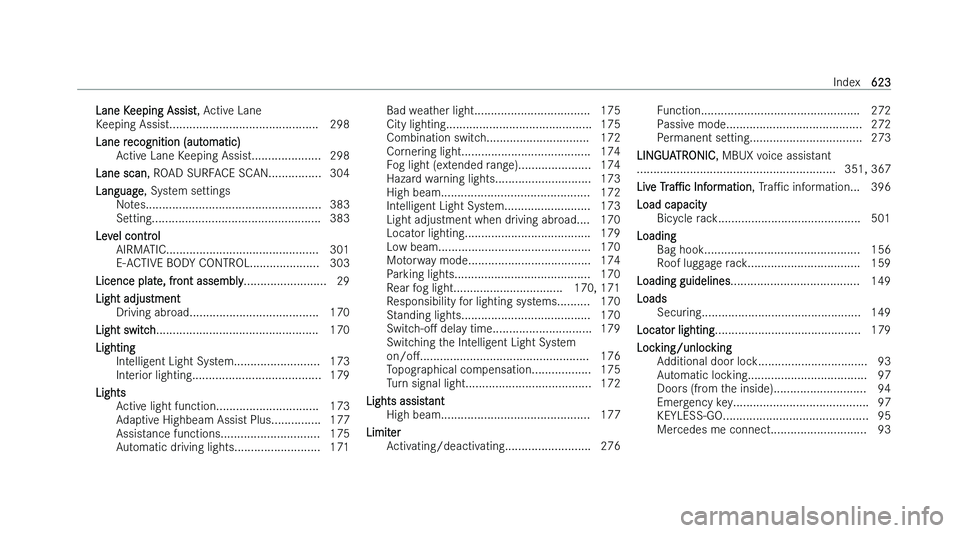 MERCEDES-BENZ S-CLASS SALOON LONG 2022  Owners Manual �L�a�n�e� �K�e�e�p�i�n�g� �A�s�s�i�s�t�,� �A
�c�t�i�v�e� �L�a�n�e
�K�e�e�p�i�n�g� �A�s�s�i�s�t�.�.�.�.�.�.�.�.�.�.�.�.�.�.�.�.�.�.�.�.�.�.�.�.�.�.�.�.�.�.�.�.�.�.�.�.�.�.�.�.�.�.�.�.�. �2�9�8
�L�a�n�e