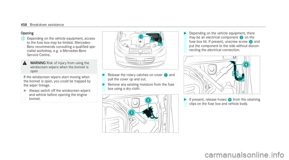 MERCEDES-BENZ S-CLASS SALOON LONG 2021  Owners Manual Opening
Opening
%
Depending on theve hicle equipment, access
to the fuse box may be limited. Mercedes-
Benz recommends consulting a quali/ed spe-
cialist workshop, e.g. a Mercedes-Benz
Se rvice Centr