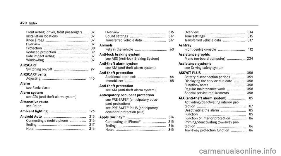 MERCEDES-BENZ S-CLASS COUPE 2017 Owners Manual Fr
ont airbag (driver ,fro nt passenger) ....37
Ins tallation locations ............................ .37
Knee airbag ........................................... 37
Overvie w........................... MERCEDES-BENZ S-CLASS COUPE 2017 Owners Manual Fr
ont airbag (driver ,fro nt passenger) ....37
Ins tallation locations ............................ .37
Knee airbag ........................................... 37
Overvie w...........................