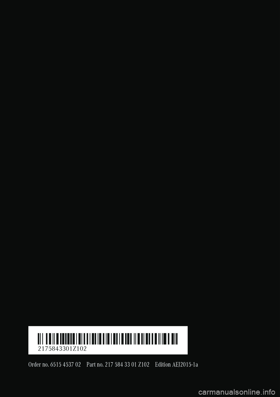 MERCEDES-BENZ S-CLASS COUPE 2015 Owners Manual MERCEDES-BENZ S-CLASS COUPE 2015 Owners Manual