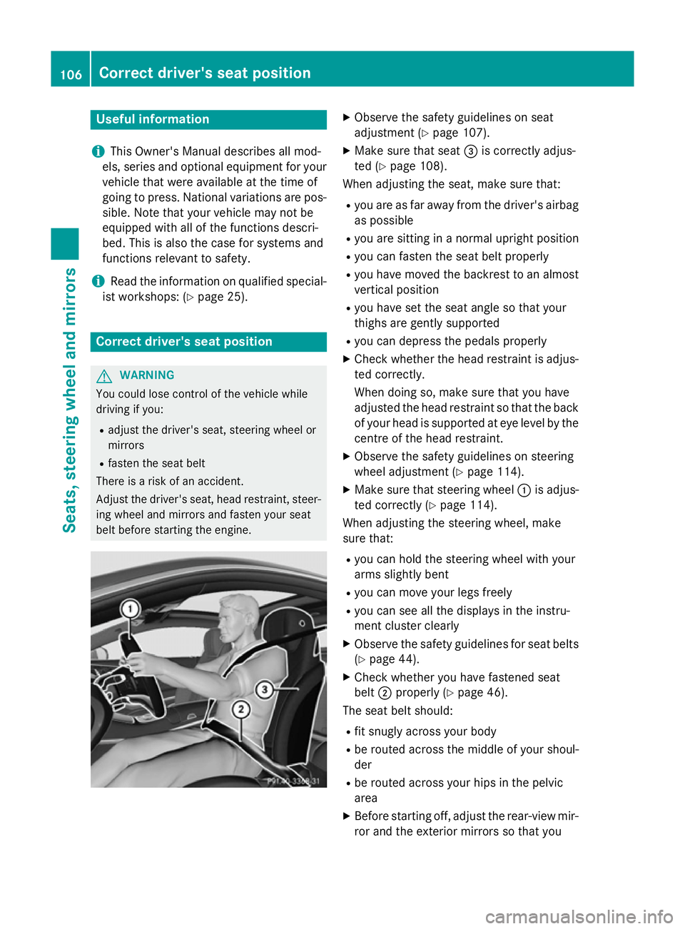 MERCEDES-BENZ S-CLASS COUPE 2014 Owners Manual Useful information
i This Owner's Manual describes all mod-
els, series and optional equipment for your
vehicle that were available at the time of
going to press. National variations are pos- sibl MERCEDES-BENZ S-CLASS COUPE 2014 Owners Manual Useful information
i This Owner's Manual describes all mod-
els, series and optional equipment for your
vehicle that were available at the time of
going to press. National variations are pos- sibl